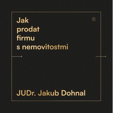 Jak prodat firmu s nemovitostmi