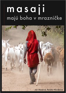 Masaji majú boha v mrazničke