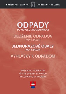 Odpady (Zákon o odpadoch po novele, s komentárom 2020)