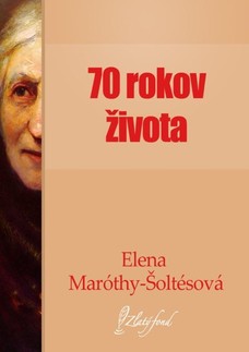 Sedemdesiat rokov života