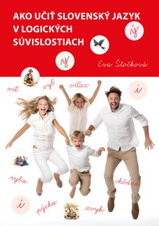 Ako učiť slovenský jazyk v logických súvislostiach