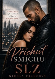 Příchuť smíchu i slz