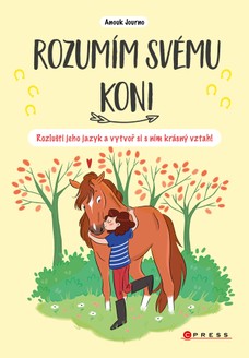 Rozumím svému koni 