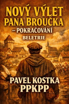 Nový výlet pana Broučka – pokračování