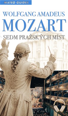 Mozart – 7 pražských zastavení