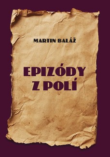 Epizódy z polí