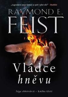 Sága ohňotvůrců - kniha třetí: Vládce hněvu