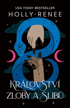Království zloby a slibů