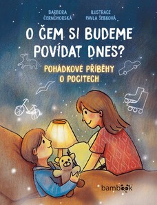 O čem si budeme povídat dnes?