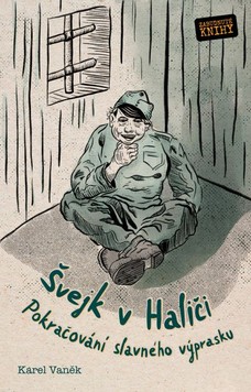 Dobrý voják Švejk v Haliči
