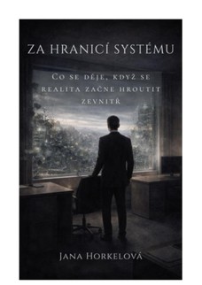 ZA HRANICÍ SYSTÉMU