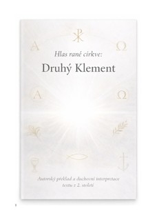 Hlas rané církve Druhý Klement