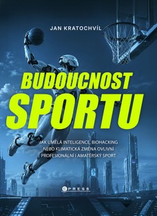Budoucnost sportu