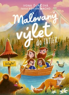 Maľovaný výlet do Tatier