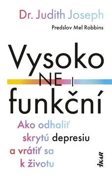 Vysoko(ne)funkční
