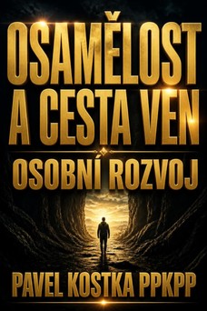Osamělost a cesta ven