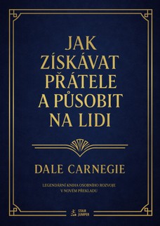 Jak získávat přátele a působit na lidi