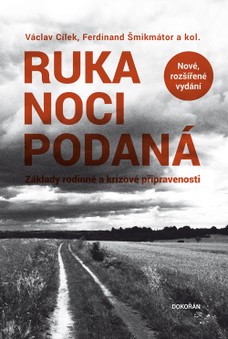 Ruka noci podaná. Nové, rozšířené vydání