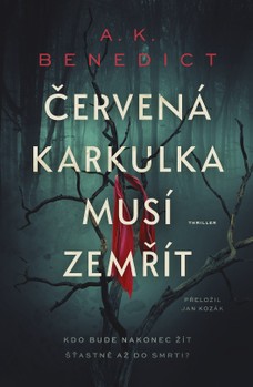 Červená karkulka musí zemřít