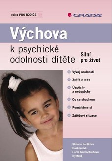 Výchova k psychické odolnosti dítěte