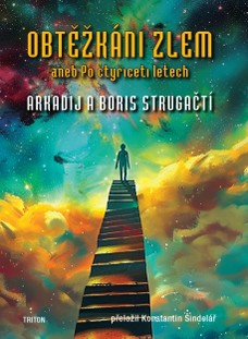 Obtěžkáni zlem aneb Po čtyřiceti letech