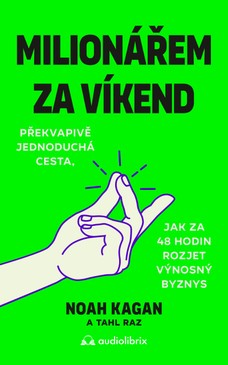 Milionářem za víkend