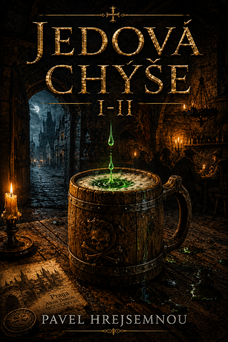 Jedová chýše I–II.