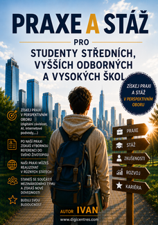 Praxe a stáž pro studenty středních, vyšších odborných a vysokých škol
