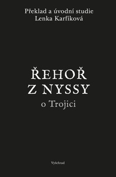 Řehoř z Nyssy o Trojici