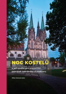 Noc kostelů a její využití pro prezentaci památek sakrálního charakteru