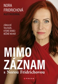 Mimo záznam s Norou Fridrichovou