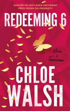 Kluci z Tommenu: Redeeming 6