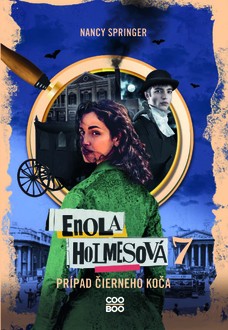 Enola Holmesová 7 – Prípad čierneho koča