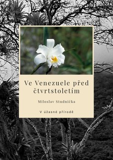 Ve Venezuele před čtvrtstoletím