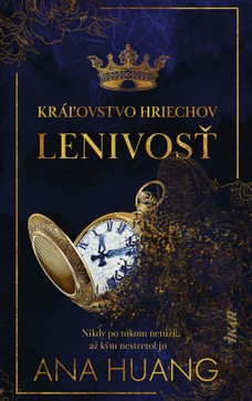 Kráľovstvo hriechov – Lenivosť