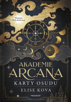 Akademie Arcana – Karty osudu