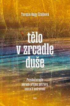 Tělo v zrcadle duše