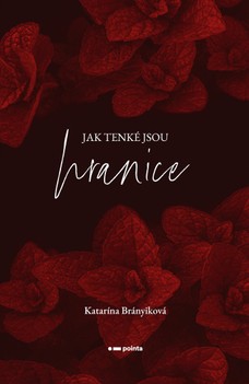 Jak tenké jsou hranice