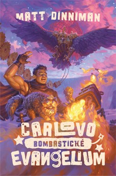  Carlovo bombastické evangelium
