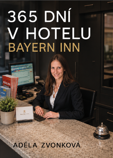 365 DNÍ V HOTELU BAYERN INN