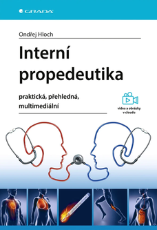 Interní propedeutika - praktická, přehledná, multimediální