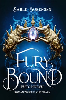 Fury Bound – Puto hnevu