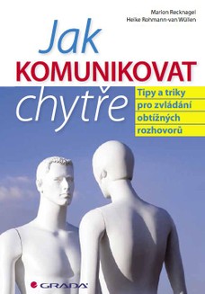 Jak komunikovat chytře