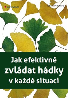 Jak efektivně zvládat hádky v každé situaci