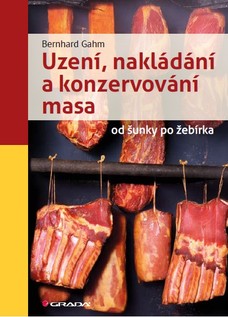 Uzení, nakládání a konzervování masa