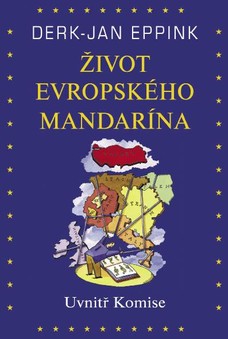 Život evropského mandarína