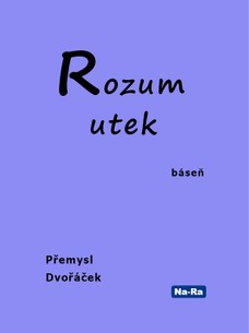 Rozum utek