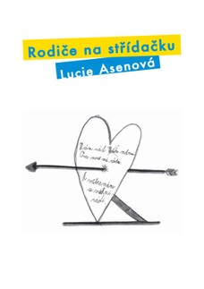 Rodiče na střídačku