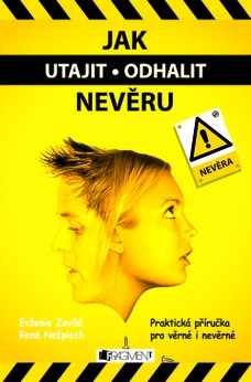 Jak utajit / odhalit nevěru