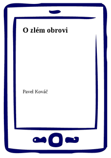 O zlém obrovi